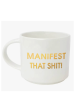 Jumbo Mug - Manifest That Shit on Sale