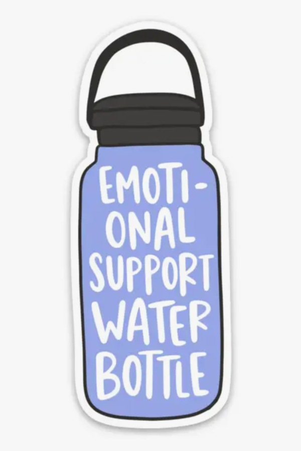 Trendy Sticker - Emotional Support Water Bottle Supply